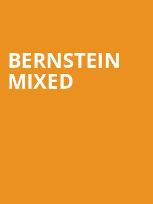 Bernstein Mixed at Royal Opera House